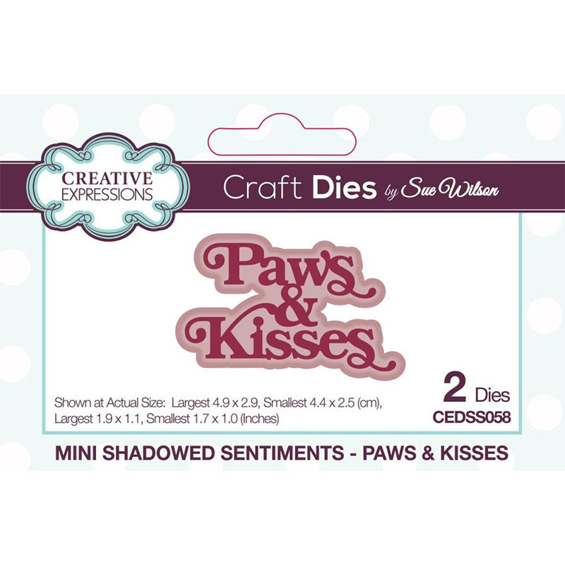 Creative Expressions Dies Paws & Kisses